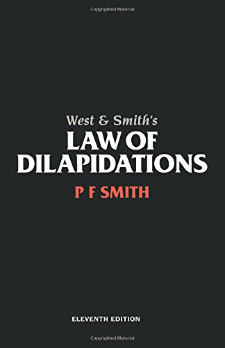 West &amp Smith's Law of Dilapidations [Paperback]