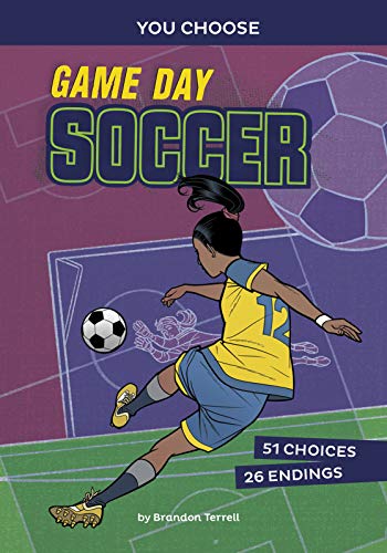 Game Day Soccer An Interactive Sports Story [Paperback]