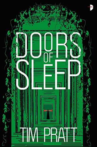 Doors of Sleep Journals of Zaxony Delatree [Paperback]
