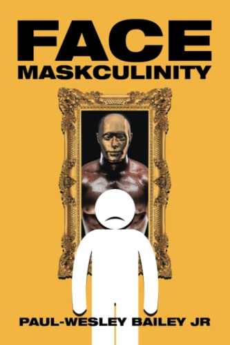 Face Maskculinity [Paperback]