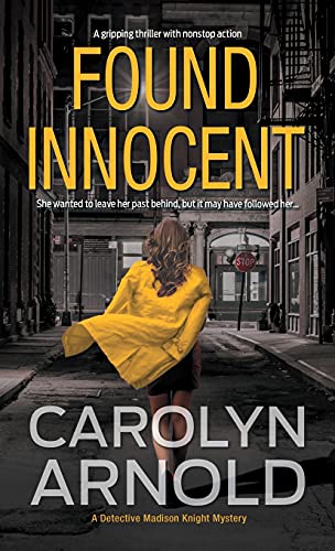 Found Innocent (detective Madison Knight) [Paperback]