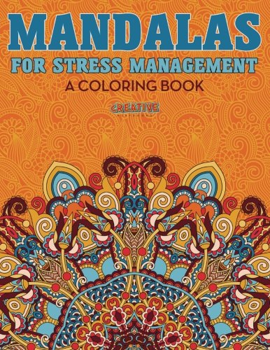 Mandalas For Stress Management A Coloring Book [Paperback]