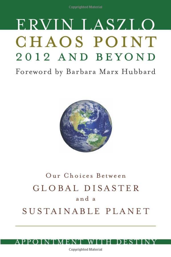 Chaos Point 2012 And Beyond Appointment With Destiny [Paperback]