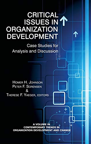 Critical Issues In Organization Development Case Studies For Analysis And Discu [Hardcover]