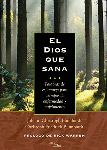 El Dios que sana [Paperback]