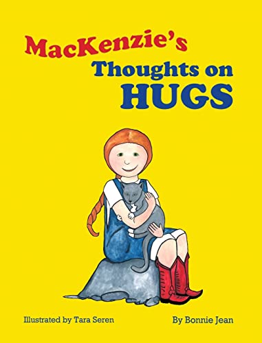 Mackenzie's Thoughts On Hugs