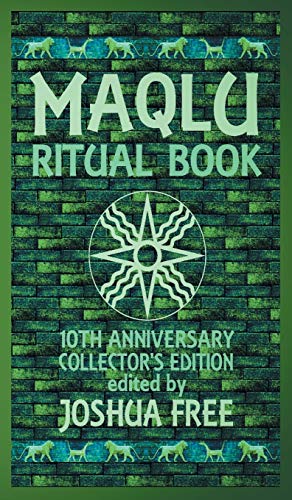 Maqlu Ritual Book  A Pocket Companion to Babylonian Exorcisms, Banishing Rites  [Hardcover]