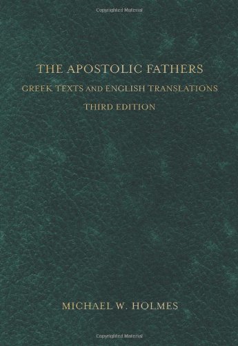 The Apostolic Fathers Greek Texts And English Translations [Hardcover]