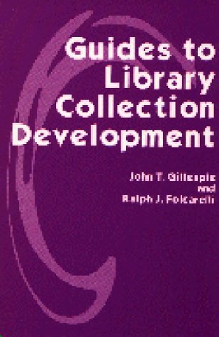 Guides To Library Collection Development [Hardcover]