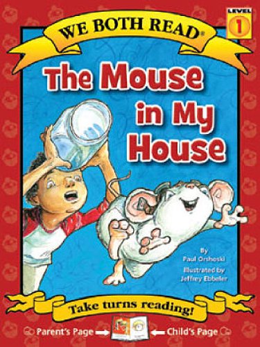 The Mouse In My House (we Both Read) [Paperback]