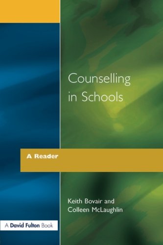Counselling in Schools - A Reader [Paperback]