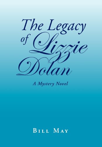 Legacy of Lizzie Dolan [Hardcover]