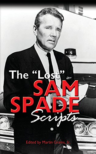 The Lost Sam Spade Scripts (hardback) [Hardcover]