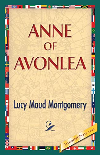 Anne Of Avonlea [Paperback]