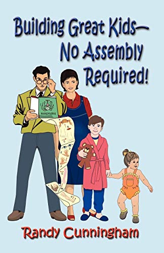 Building Great Kids-No Assembly Required [Unknown]