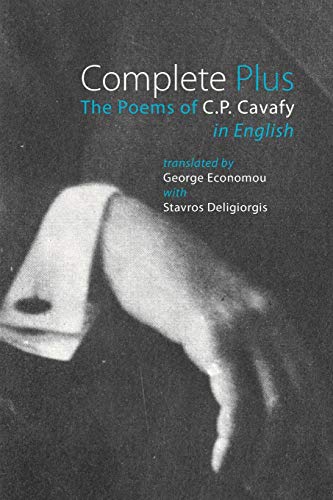 Complete Plus The Poems Of C.P. Cavafy In English [Paperback]