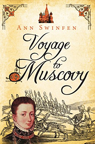 Voyage To Muscovy (the Chronicles Of Christoval Alvarez) (volume 6) [Paperback]