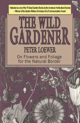 The Wild Gardener [Paperback]