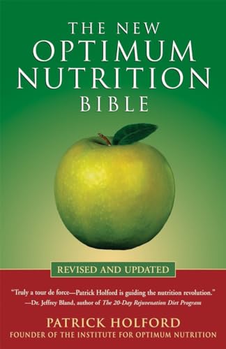 The New Optimum Nutrition Bible [Paperback]