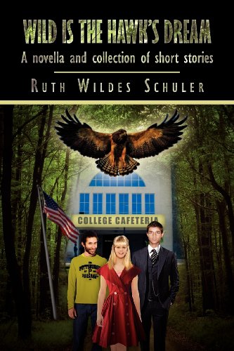 Wild Is the Hawk's Dream [Paperback]