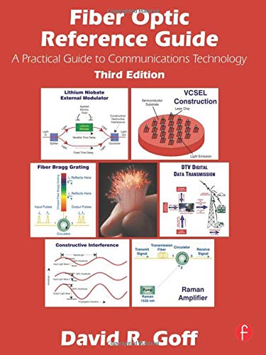 Fiber Optic Reference Guide [Paperback]