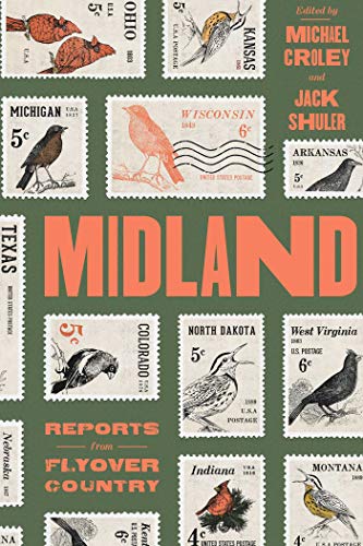 Midland Reports from Flyover Country [Paperback]