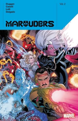 MARAUDERS BY GERRY DUGGAN VOL. 2 [Paperback]