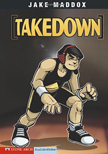 Takedown (impact Books Jake Maddox Sports Stories) [Paperback]