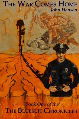 The Bluesuit Chronicles The War Comes Home (volume 1) [Paperback]