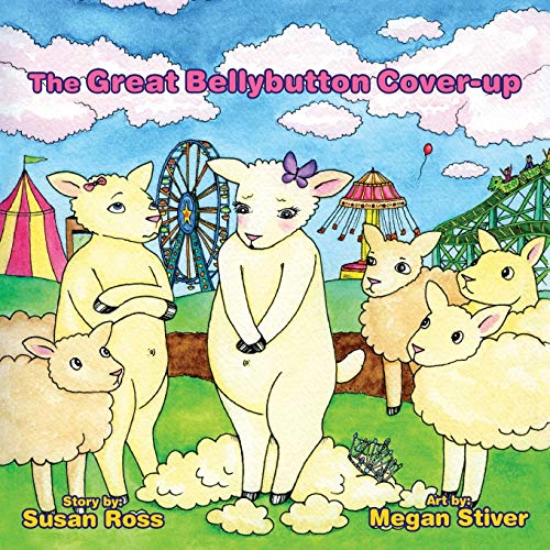 The Great Bellybutton Cover-Up [Paperback]