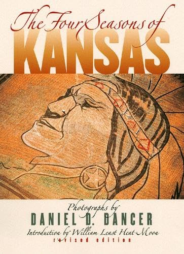 The Four Seasons Of Kansas (revised Edition) [Hardcover]