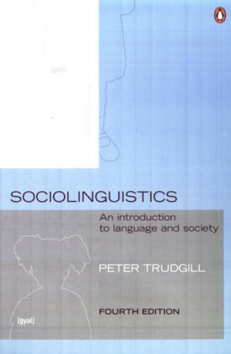 Sociolinguistics: An Introduction to Language and Society, Fourth Edition [Paperback]