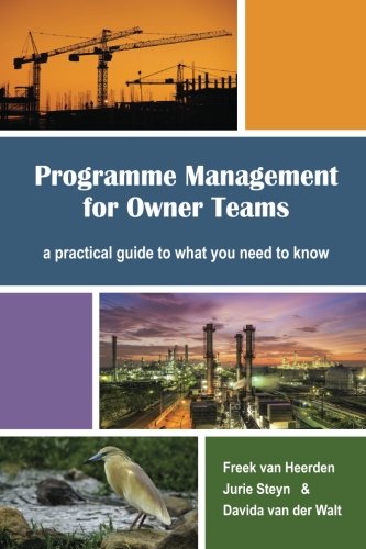 Programme Management For Owner Teams A Practical Guide To What You Need To Know [Paperback]