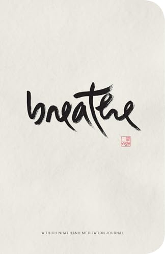 Breathe A Thich Nhat Hanh Meditation Journal [Diary]