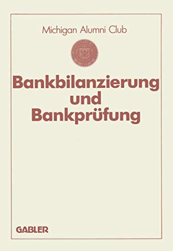 Bankbilanzierung und Bankprfung [Paperback]