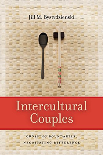 Intercultural Couples Crossing Boundaries, Negotiating Difference [Hardcover]