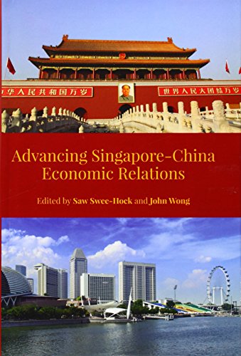 Advancing Singapore-China Economic Relations [Hardcover]