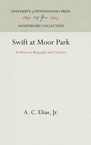Swift at Moor Park  Problems in Biography and Criticism [Hardcover]