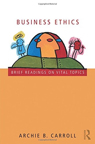 Business Ethics Brief Readings on Vital Topics [Paperback]