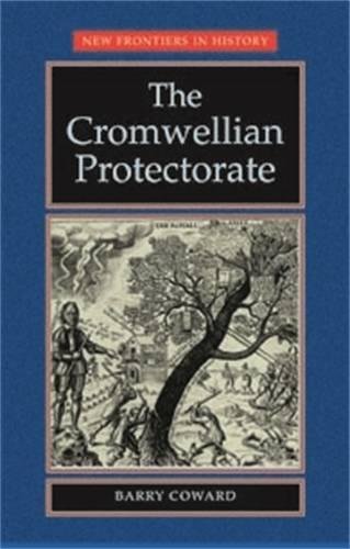 The Cromwellian Protectorate [Paperback]