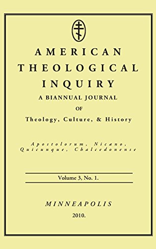 American Theological Inquiry, Volume Three, Issue One [Hardcover]