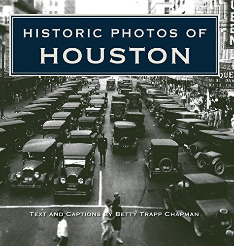 Historic Photos of Houston [Hardcover]