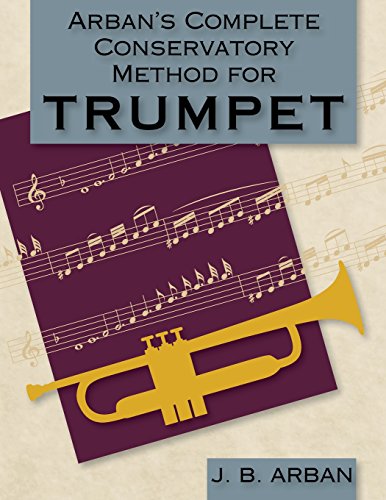 Arban's Complete Conservatory Method For Trumpet (dover Books On Music) [Paperback]