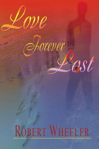 Love Forever Lost [Paperback]