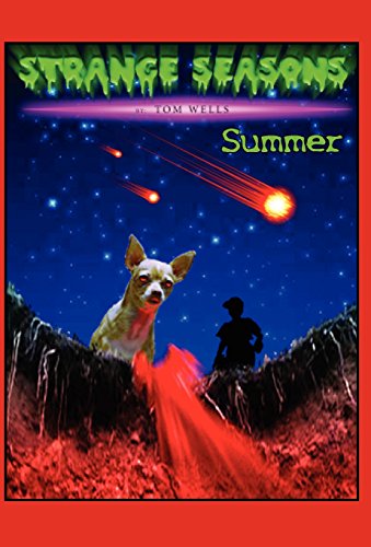 Strange Seasons Summer [Paperback]
