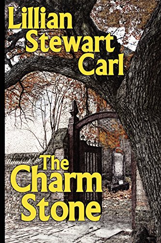 The Charm Stone [Paperback]
