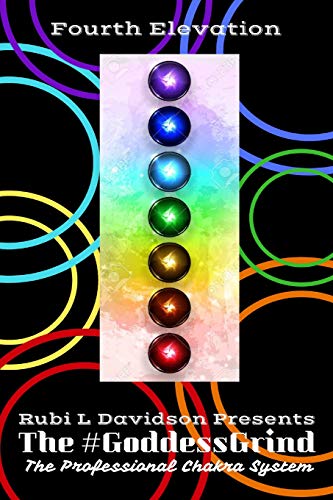 goddessgrind  The Professional Chakra System. Fourth Elevation [Paperback]