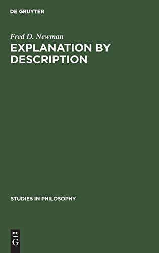 Explanation by Description  An essay on historical Methodology [Hardcover]