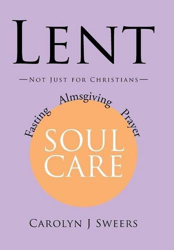Lent Not Just For Christians [Hardcover]