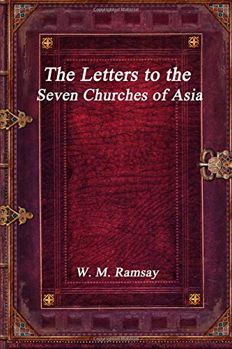 Letters to the Seven Churches of Asia [Paperback]